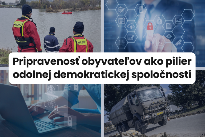 Pripravenosť obyvateľov ako pilier odolnej demokratickej spoločnosti